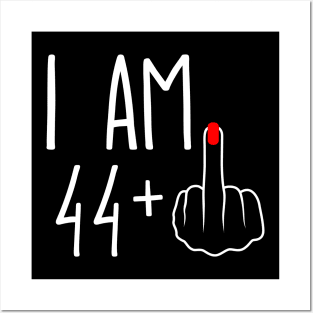 Vintage 45th Birthday I Am 44 Plus 1 Middle Finger Posters and Art